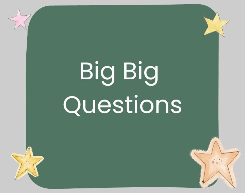Big Big Questions 