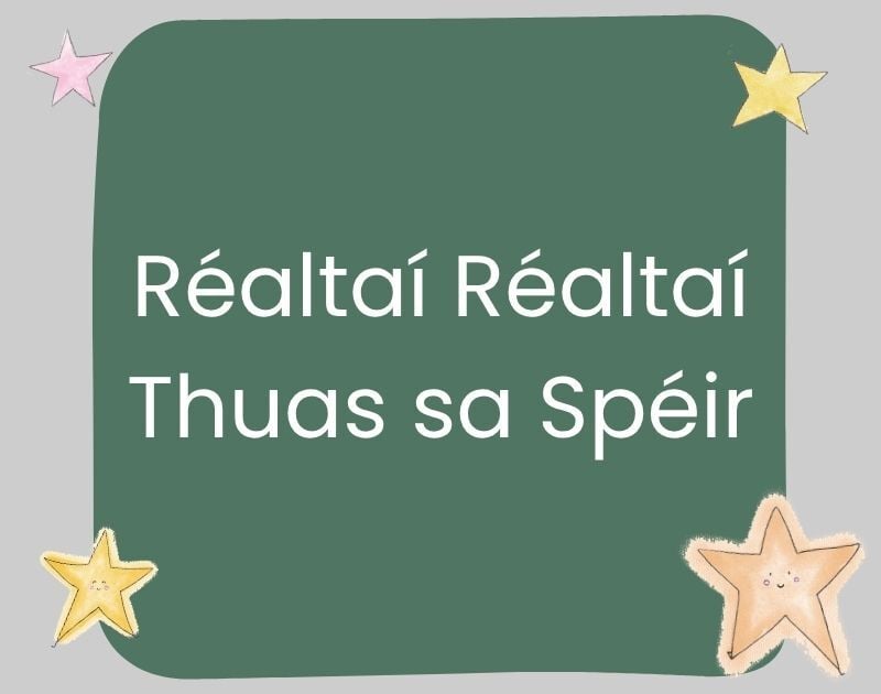 Star Songs Réaltaí Réaltaí Thuas sa Spéir